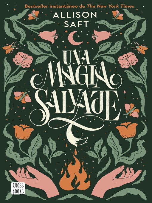 Title details for Una magia salvaje by Allison Saft - Available